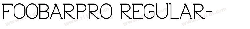 FOOBARPRO REGULAR字体转换